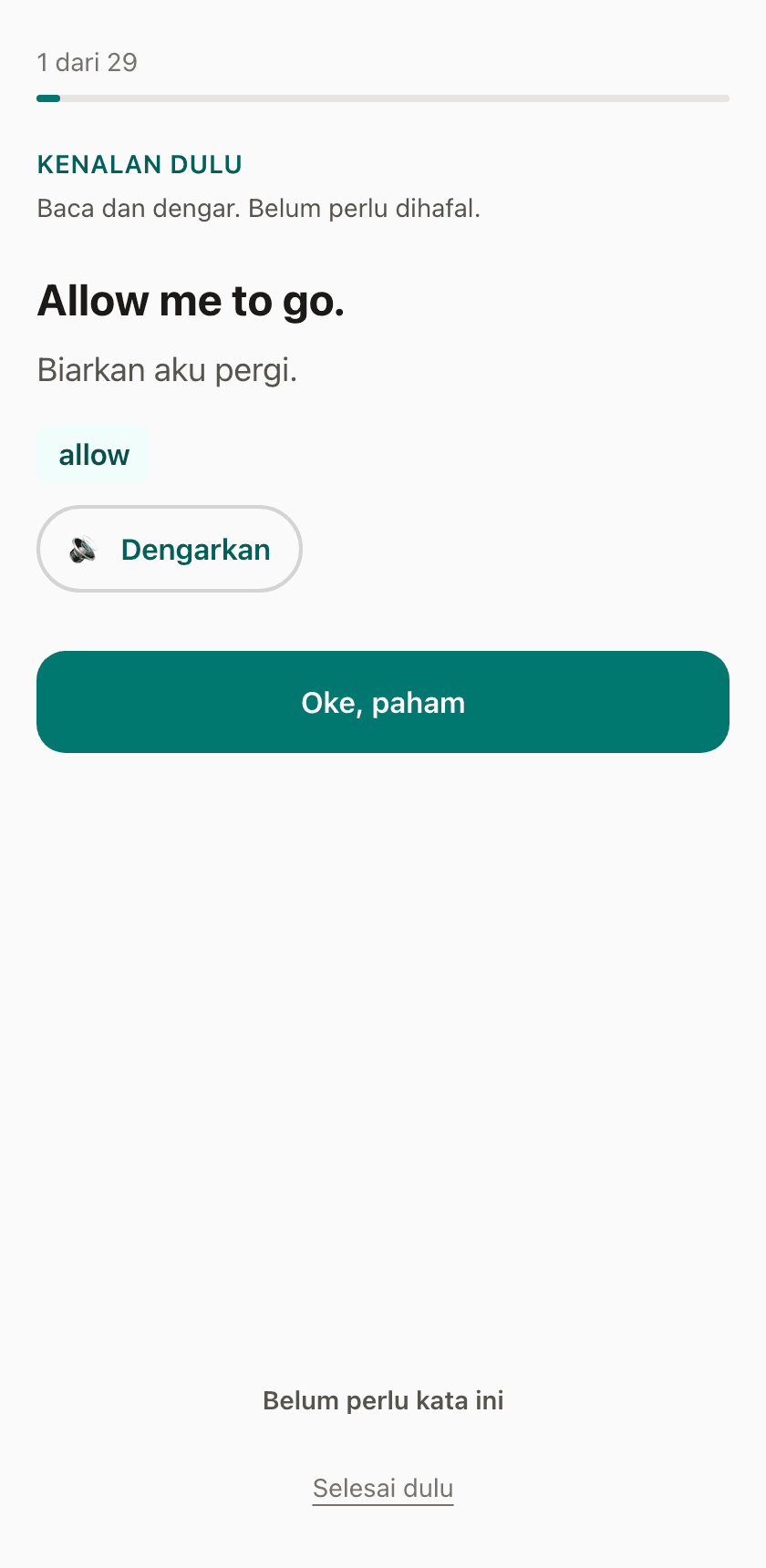 One card into a session: an English sentence with its Indonesian translation, the target word, and a listen control. This is the exposure rung, the first of seven.